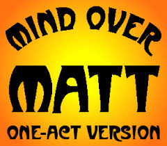 Mind Over Matt