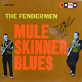 Fendermen_-_Mule-Skinner-Blues_small
