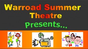 Warroad Summer Theater